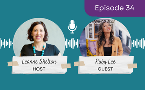 Ep 34 – Ruby Lee: Making money with memberships and masterminds