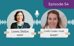 Ep 54 – Estelle Coombe-Heath: How to manage comfort eating during uncertainty