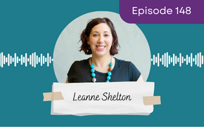 Ep 148 – Leanne Shelton: Blogging in 2023